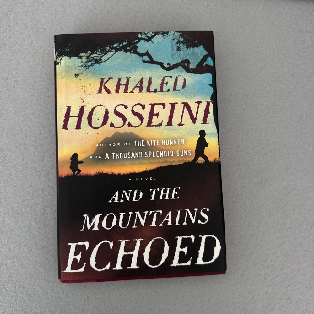 And The Mountains Echoed By Khaled Hosseini
